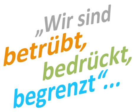 wir sind betruebt BG white